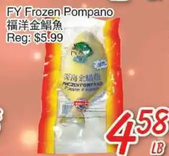 Foody Mart FY Frozen Pompano offer