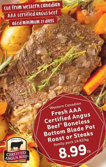 IGA Fresh AAA Certified Angus Beef Boneless Bottom Blade Pot Roast or Steaks offer
