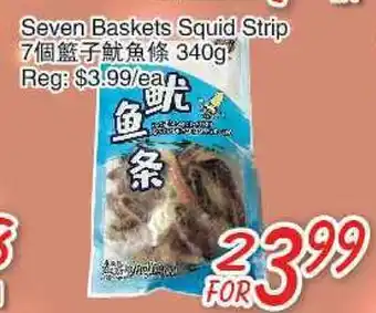 Foody Mart Seven Baskets Squid Strip offer