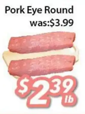 Ample Food Market Pork Eye Round offer