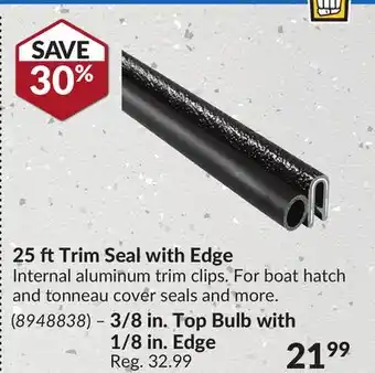 Princess Auto 25 ft Trim Seal offer