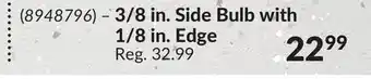 Princess Auto 3/8 in. Side Bulb with 1/8 in. Edge offer