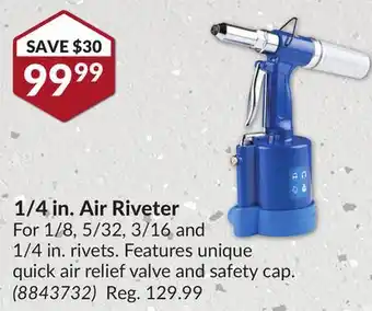 Princess Auto 1/4 in. Air Riveter offer