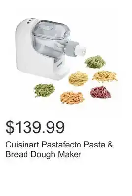 Costco Cuisinart Pastafecto Pasta & Bread Dough Maker offer