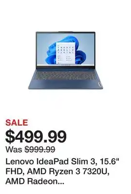 Newegg Lenovo IdeaPad Slim 3, 15.6 FHD, AMD Ryzen 3 7320U, AMD Radeon 610M Graphics, 8GB DDR5, 512GB SSD, Windows 11 Home (82XQ007UC offer