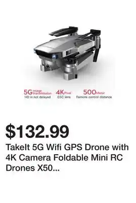 Newegg TakeIt 5G Wifi GPS Drone with 4K Camera Foldable Mini RC Drones X50 Zoom Wide Anti-Shake Gesture Photo offer