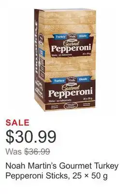 Costco Noah Martin's Gourmet Turkey Pepperoni Sticks, 25 × 50 g offer