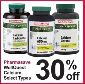 Pharmasave Pharmasave WellQuest Calcium, Select Types offer