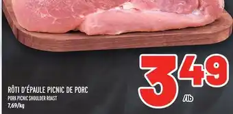 Metro RÔTI D'ÉPAULE PICNIC DE PORC | PORK PICNIC SHOULDER ROAST offer