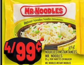 Metro NOUILLES INSTANTANÉES MR. NOODLES | MR. NOODLES INSTANT NOODLES offer