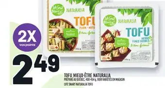 Metro TOFU MIEUX-ÊTRE NATURALIA | LIFE SMART NATURALIA TOFU offer