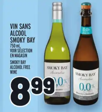 Metro VIN SANS ALCOOL SMOKY BAY | SMOKY BAY ALCOHOL FREE WINE offer