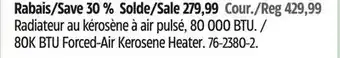 Canadian Tire Remington Heaters 80K BTU Forced-Air Kerosene Heater offer