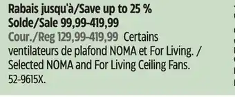 Canadian Tire Selected NOMA and For Living Ceiling Fans offer