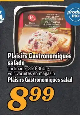 Marché Richelieu PLAISIRS GASTRONOMIQUES SALADE | PLAISIRS GASTRONOMIQUES SALAD offer