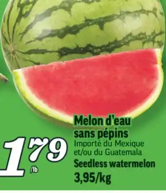 Marché Richelieu MELON D'EAU SANS PÉPINS | SEEDLESS WATERMELON offer
