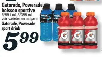 Marché Richelieu GATORADE, POWERADE BOISSON SPORTIVE | GATORADE, POWERADE SPORT DRINK offer