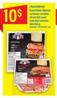 Maxi CHARCUTERIES TRANCHÉES OLYMEL, 400/500 g offer