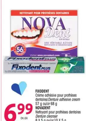 Uniprix FIXODENT Crème adhésive pour prothèses dentaires/Denture adhesive cream, NOVADENT Nettoyant pour prothèses dentaires/Denture offer
