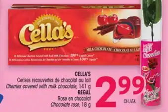 Uniprix CELLA'S Cerises recouvertes de chocolat au lait/Cherries covered with milk chocolate, REGAL Rose en chocolat/Chocolate rose offer