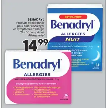 Brunet BENADRYL Produits sélectionnés pour aider à soulager les symptômes d'allergie offer