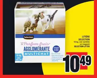 Super C LITIÈRE SELECTION | SELECTION LITTER offer