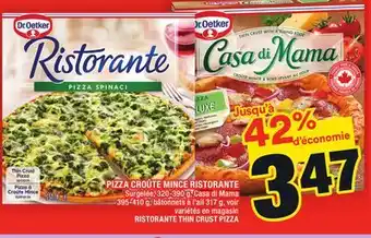 Super C PIZZA CROÛTE MINCE RISTORANTE | RISTORANTE THIN CRUST PIZZA offer