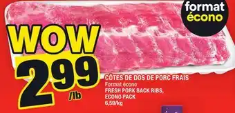 Super C CÔTES DE DOS DE PORC FRAIS | FRESH PORK BACK RIBS offer