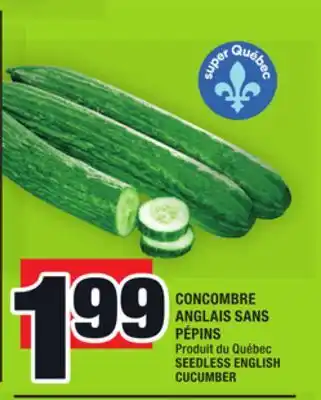 Super C CONCOMBRE ANGLAIS SANS PÉPINS | SEEDLESS ENGLISH CUCUMBER offer