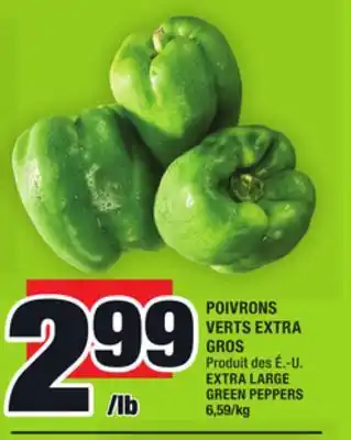 Super C POIVRONS VERTS EXTRA GROS | EXTRA LARGE GREEN PEPPERS offer