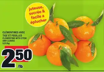 Super C CLÉMENTINES AVEC TIGE ET FEUILLES | CLEMENTINE WITH STEM AND LEAVES offer