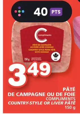 Marches Tradition COMPLIMENTS COUNTRY-STYLE OR LIVER PÂTÉ offer