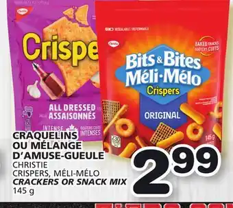 Marches Tradition CHRISTIE CRISPERS, MÉLI-MÉLO CRACKERS OR SNACK MIX offer