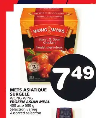 Marches Tradition WONG WING FROZEN ASIAN MEAL offer