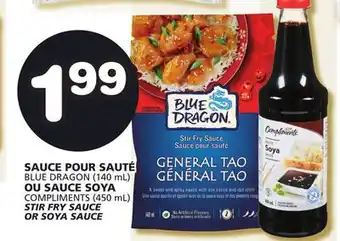 Marches Tradition BLUE DRAGON (140 mL) COMPLIMENTS (450 mL) STIR FRY SAUCE OR SOYA SAUCE offer