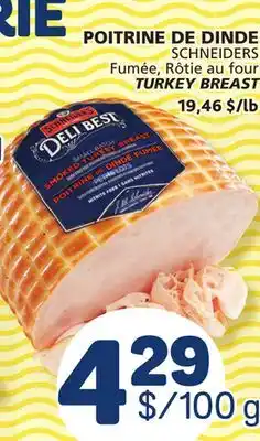 Marché Bonichoix SCHNEIDERS TURKEY BREAST offer
