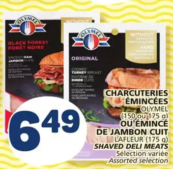 Marché Bonichoix OLYMEL SHAVED DELI MEATS offer