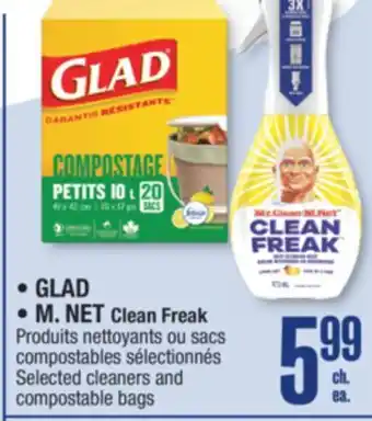 Jean Coutu GLAD • M. NET Clean Freak Selected cleaners and compostable bags offer