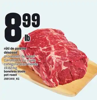 Provigo RÔTI DE PALETTE DÉSOSSÉ offer