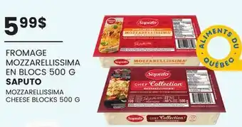 Provigo FROMAGE MOZZARELLISSIMA EN BLOCS SAPUTO, 500 G offer