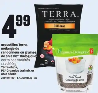 Provigo CROUSTILLES TERRA, MÉLANGE DU RANDONNEUR OU GRAINES DE CHIA PC BIOLOGIQUE, 141-300 G offer