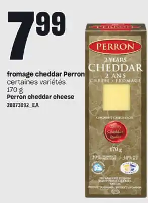 Provigo FROMAGE CHEDDAR PERRON, 170 g offer