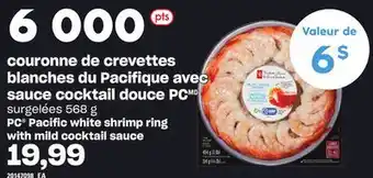 Provigo COURONNE DE CREVETTES BLANCHES DU PACIFIQUE AVEC SAUCE COCKTAIL DOUCE PC, 568 g offer