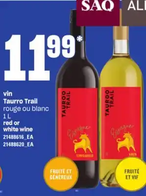 Provigo VIN TAURRO TRAIL, 1 L offer