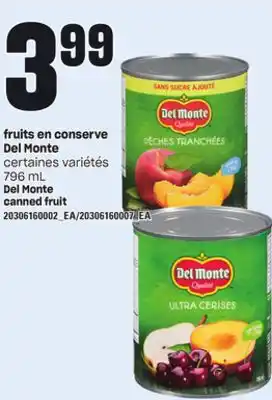 Provigo FRUITS EN CONSERVE DEL MONTE, 796 ML offer