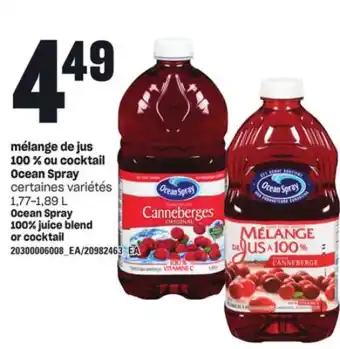Provigo MÉLANGE DE JUS 100 % OU COCKTAIL OCEAN SPRAY, 1,77-1,89 L offer