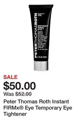 Sephora Peter Thomas Roth Instant FIRMx Eye Temporary Eye Tightener offer