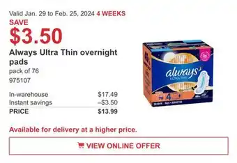 Costco Always Ultra Thin overnight pads offer