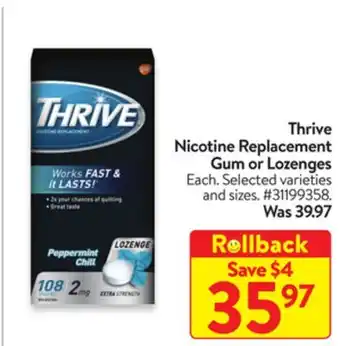 Walmart Thrive Nicotine Replacement Gum or Lozenges offer