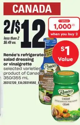 Loblaws RENÉE'S REFRIGERATED SALAD DRESSING OR VINAIGRETTE, 350/355 mL offer